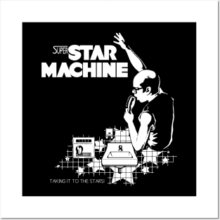 Super Star Machine Posters and Art